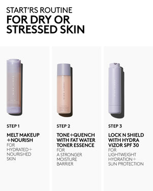 3-step routine for dry skin with the Melt AWF Cleanser, Fat Water Toner Essence, and the Hydra Vizor Moisturizer SPF 30.